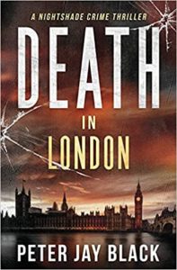 Death in London by Peter Jay Black
